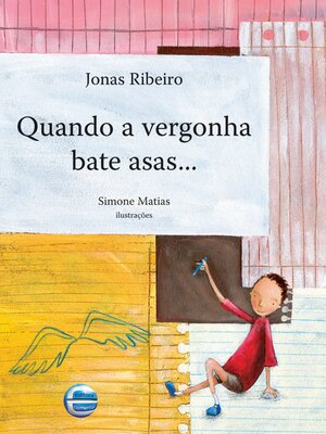 cover image of Quando a vergonha bate asas...